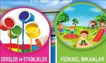 DERSLER ve ETKİNLİKLER, FİZİKSEL İMKANLAR, HİZMETLER